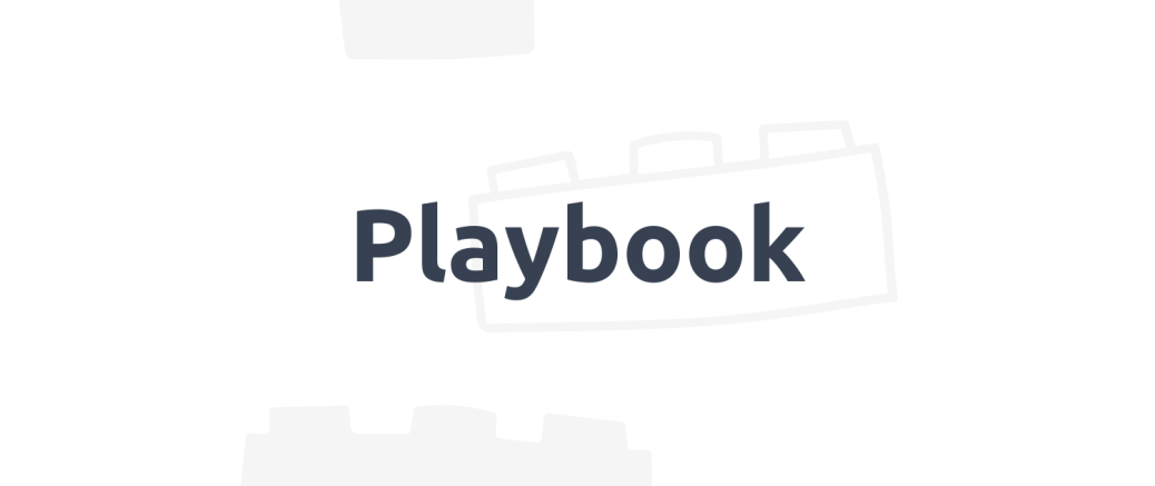 Building our playbook